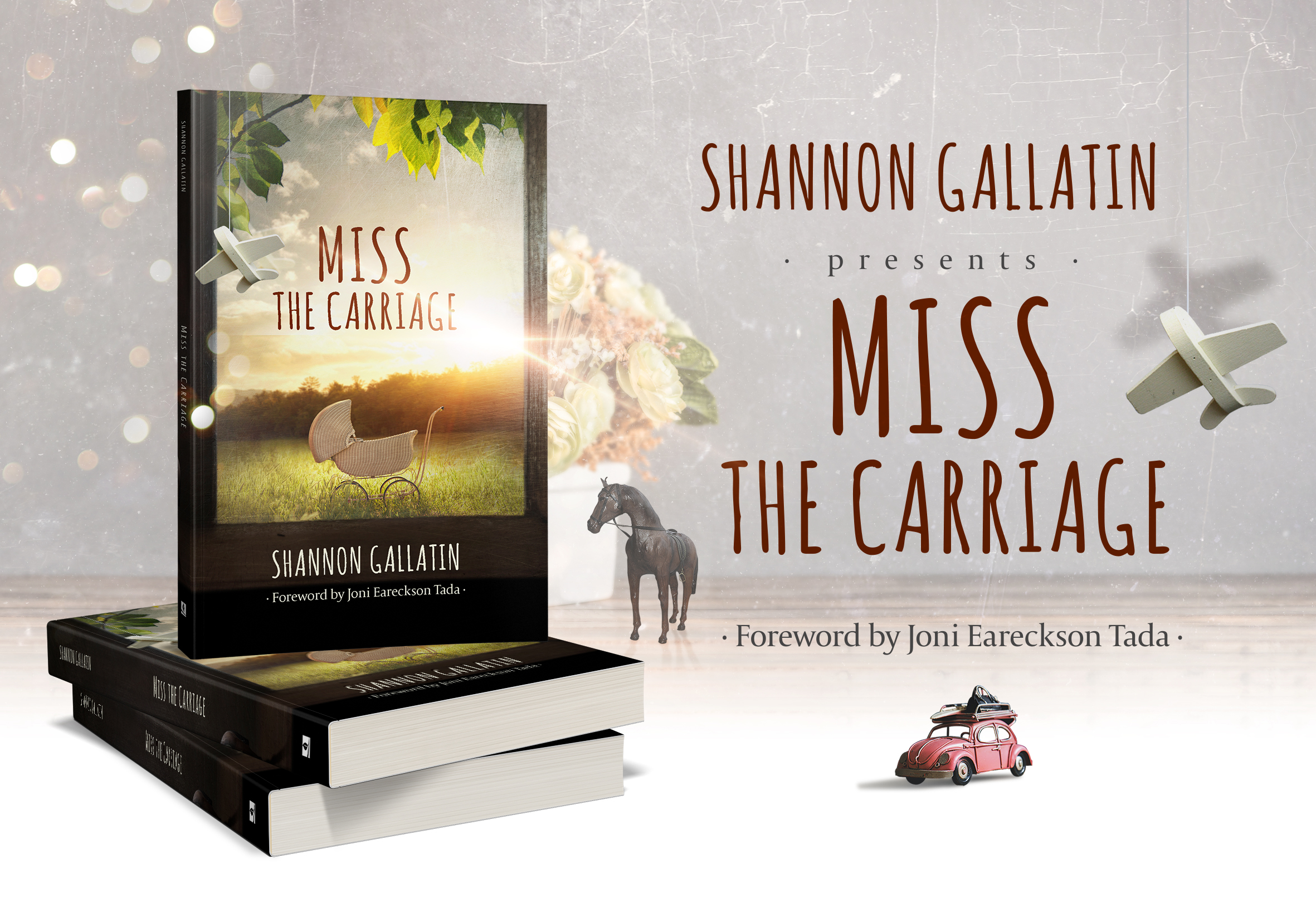Miss the Carriage